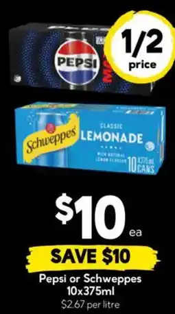 Drakes Pepsi or Schweppes offer