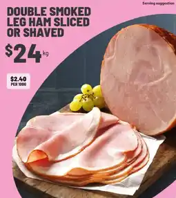 IGA Double smoked leg ham sliced or shaved offer