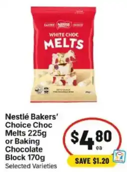 IGA Nestlé Bakers Choice Choc Melts or Baking Chocolate Block offer