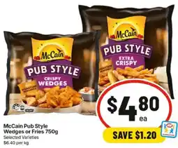 IGA McCain Pub Style Wedges or Fries offer