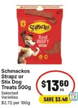 IGA Schmackos Strapz or Stix Dog Treats offer