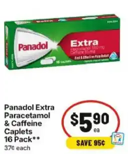 IGA Panadol Extra Paracetamol & Caffeine Caplets offer