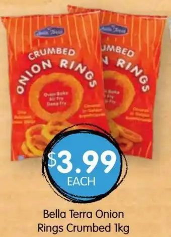 Spudshed Bella Terra Onion Rings Crumbed 1kg offer