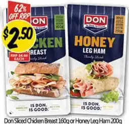 NQR Don Siced Chicken Breast 160g or Honey Leg Ham offer