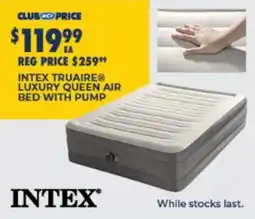 BCF Intex truaire luxury queen air bed with pump offer