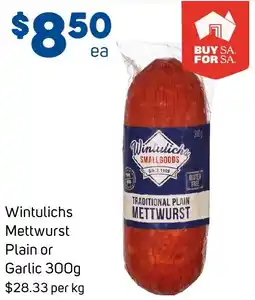 Foodland Wintulichs Mettwurst Plain or Garlic offer