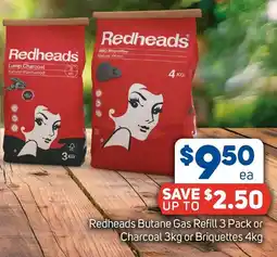 Foodland Redheads Butane Gas Refill or Charcoal or Briquettes offer