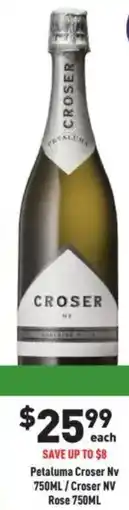 Liquor Legends Petaluma Croser Nv/Croser NV Rose offer