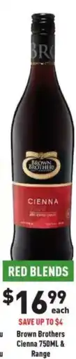 Liquor Legends Brown Brothers Cienna & Range offer