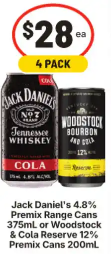 IGA Jack Daniel's 4.8% Premix Range Cans or Woodstock & Cola Reserve 12% Premix Cans offer