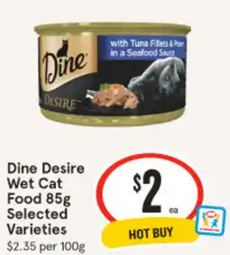 IGA Dine Desire Wet Cat Food offer