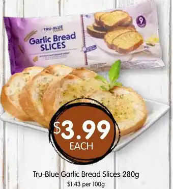 Spudshed Tru-Blue Garlic Bread Slices offer
