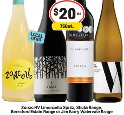 IGA Liquor Zonzo NV Limoncello Spritz, Sticks Range, Beresford Estate Range or Jim Barry Watervale Range offer