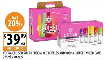 Supabarn Vodka cruiser sugar free mixed bottles and vodka cruiser mixed cans offer