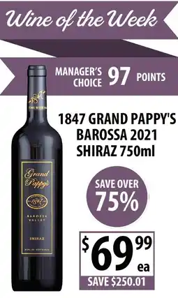 Supabarn 1847 grand pappys barossa 2021 shiraz offer