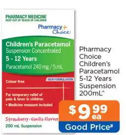 Good Price Pharmacy Pharmacy Choice Childrens Paracetamol 5-12 Years Suspension offer
