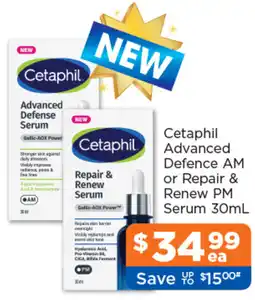 Good Price Pharmacy Cetaphil Advanced Defence AM or Repair & Renew PM Serum offer