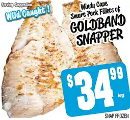 Farmer Jack's Windy cape smart pack fillets of goldband snapper offer