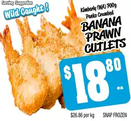 Farmer Jack's Kimberly (wa) panko crumbed banana prawn cutlets offer