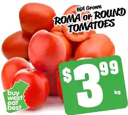 Farmer Jack's Wa grown roma or round tomatoes offer