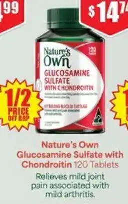 Chemist Warehouse Natures Own Glucosamine Sulfate with Chondroitin offer