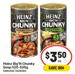 IGA Heinz Big N Chunky Soup offer