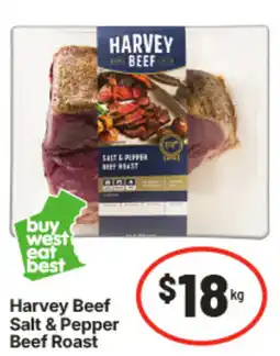 IGA Harvey Beef Salt & Pepper Beef Roast offer