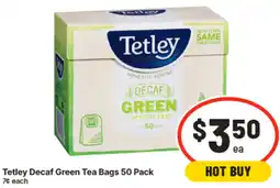 IGA Tetley Decaf Green Tea Bags offer