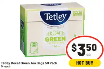 IGA Tetley Decaf Green Tea Bags offer