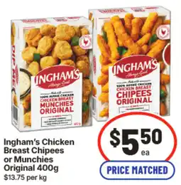 IGA Inghams Chicken Breast Chipees or Munchies Original offer