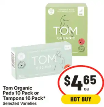 IGA Tom Organic Pads or Tampons offer