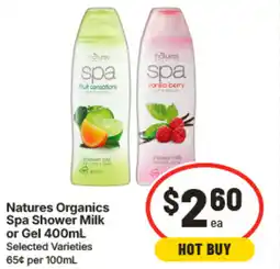 IGA Natures Organics Spa Shower Milk or Gel offer