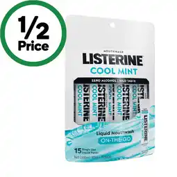 Woolworths Listerine Liquid Mouthwash On The Go 10ml x offer