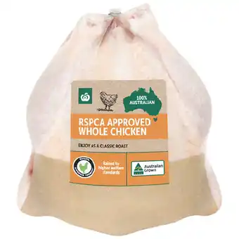 Woolworths Australian Fresh Whole Plain RSPCA Approved Chicken – From the Meat Dept offer