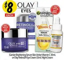 NQR Gamier Brightening Serum Skin Active Vitamin C or Olay Retinol24 Eye Cream Night Cream offer