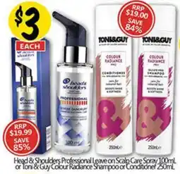 NQR Head & Shoulders Professional Leave on Scalp Care Spray or Toni&Guy Colour Radiance Shampoo or Conditioner offer
