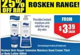 Chemist Warehouse Rosken Skin Repair Intensive Moisture Hand Cream or Body Lotion offer