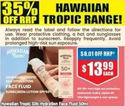 Chemist Warehouse Hawallan Tropic Silk Hydration Face Fluid offer