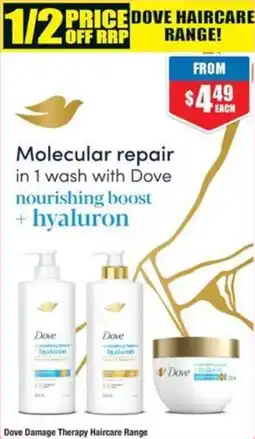 Chemist Warehouse Dove Damage Therapy Haircare Range offer