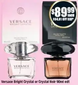 Chemist Warehouse Versace Bright Crystal or Crystal Noir offer