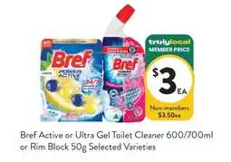 Foodworks Bref Active or Ultra Gel Toilet Cleaner offer