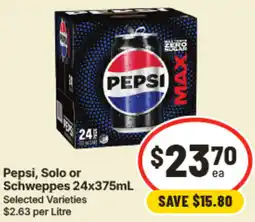 IGA Pepsi Solo or Schweppes offer