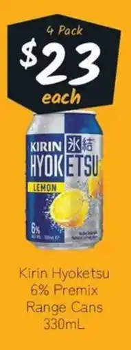 Cellarbrations Kirin Hyoketsu 6% Premix Range Cans offer