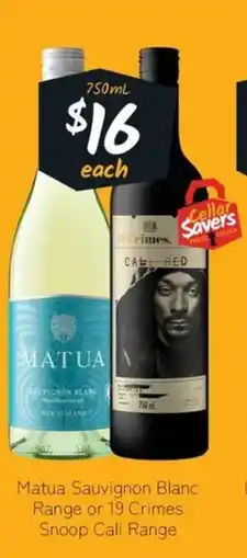 Cellarbrations Matua Sauvignon Blanc Range or 19 Crimes Snoop Cali Range offer