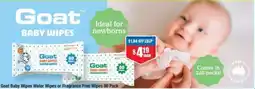 Chemist Warehouse Goat Baby Wipes Water Wipes or Fragrance Free Wipes offer