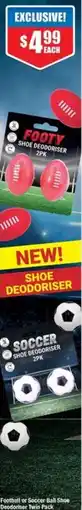 Chemist Warehouse Football or Soccer Ball Shoe Deodoriser Twin Pack offer