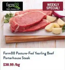 Tasman Butchers Farm88 Pasture-Fed Yearling Beef Porterhouse Steak offer