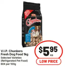 IGA V.I.P. Chunkers Fresh Dog Food offer