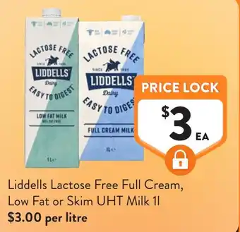 Foodworks Liddells Lactose Free Full Cream, Low Fat or Skim UHT Milk offer