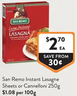 Foodworks San Remo Instant Lasagne Sheets or Cannelloni offer